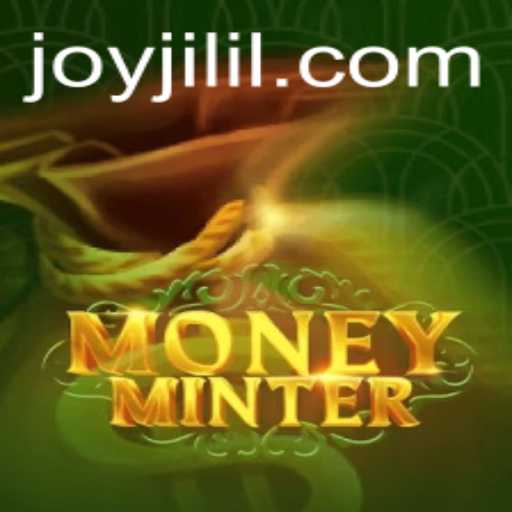 Exploring the Exciting World of MoneyMinter: A JOYJILI Adventure